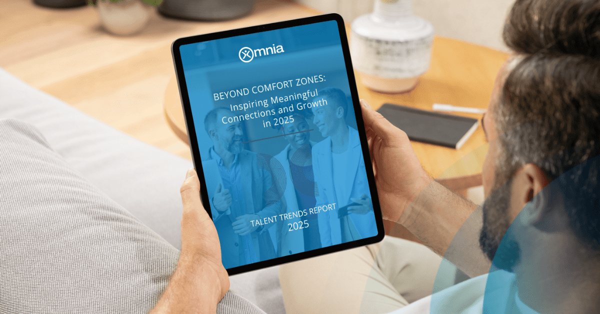 Omnia’s Fourth Annual Talent Trends Report: Providing Insight into Growth and Creating Connection